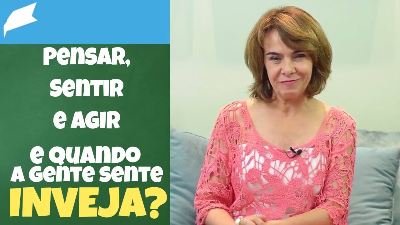 O que fazer quando eu sinto inveja?