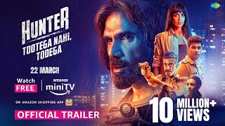 Hunter - Official Trailer 2023  Suniel Shetty Esha