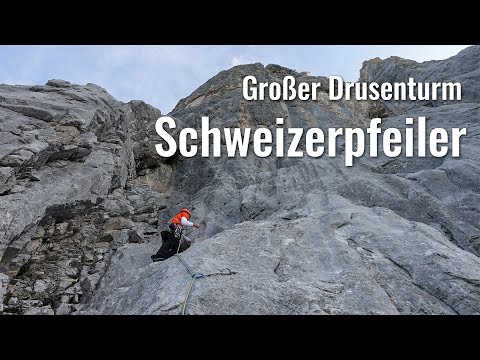 Schweizerpfeiler - Großer Drusenturm (Rätikon)