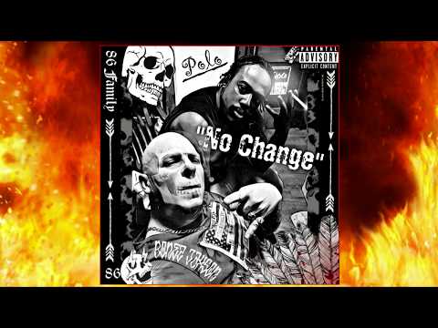 86 Family - Bonez & Polo - "No Change" - promo