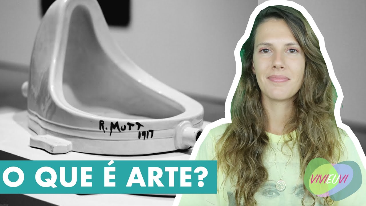 O que é arte? A pergunta de infinitas respostas #VIVIEUVI