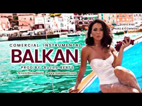 BALKAN URBAN HIP HOP RnB Reggaton Dancehall (Prod by BuJaa BEATS)