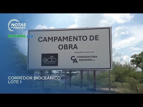 Detalles del Corredor Bioceánico lote 1