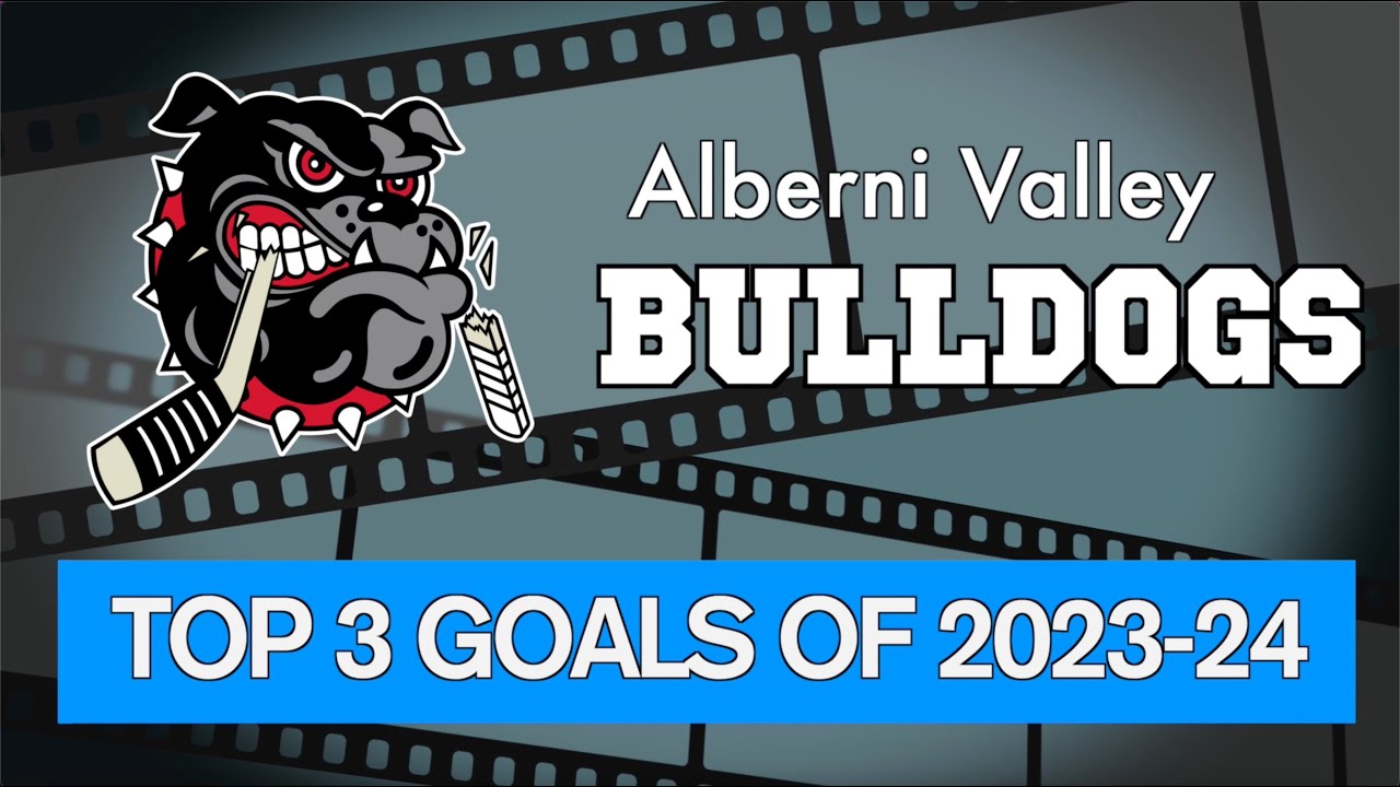 Alberni Valley Bulldogs Best Goals - 2023-24 Season