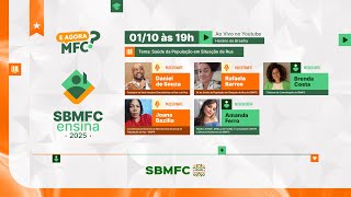 SBMFCensina 2025 - Saúde da População em Situação de Rua