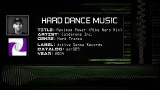 Calderone Inc. - Maximum Power (Mike Nero Mix) [HQ]