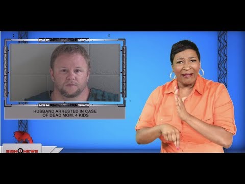 Husband arrested in case of dead mom, 4 kids (ASL - 9.17.19)