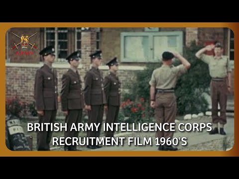 British Army Intelligence Corps Recruitment Film 1960's