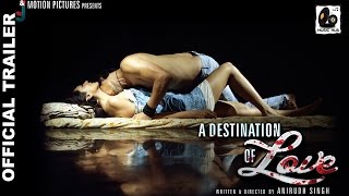 A Destination Of Love (Official Trailer) 2015