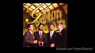 GOLD CITY QUARTET - A CAPPELLA GOLD (1993)