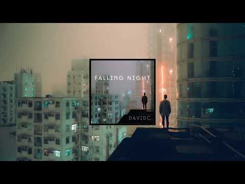 DavidC - Falling Night (Original Mix)