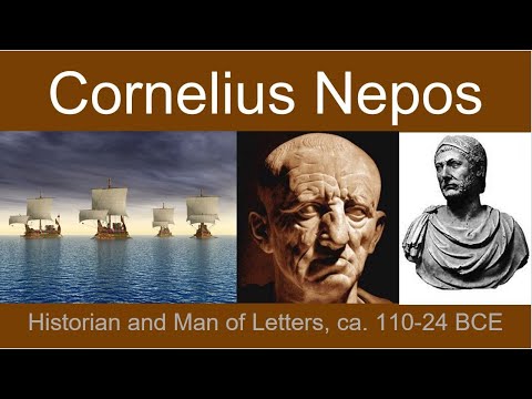 Cornelius Nepos, Historian and Man of Letters, ca. 110-24 BCE