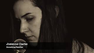 Josienne Clarke - Something Familiar
