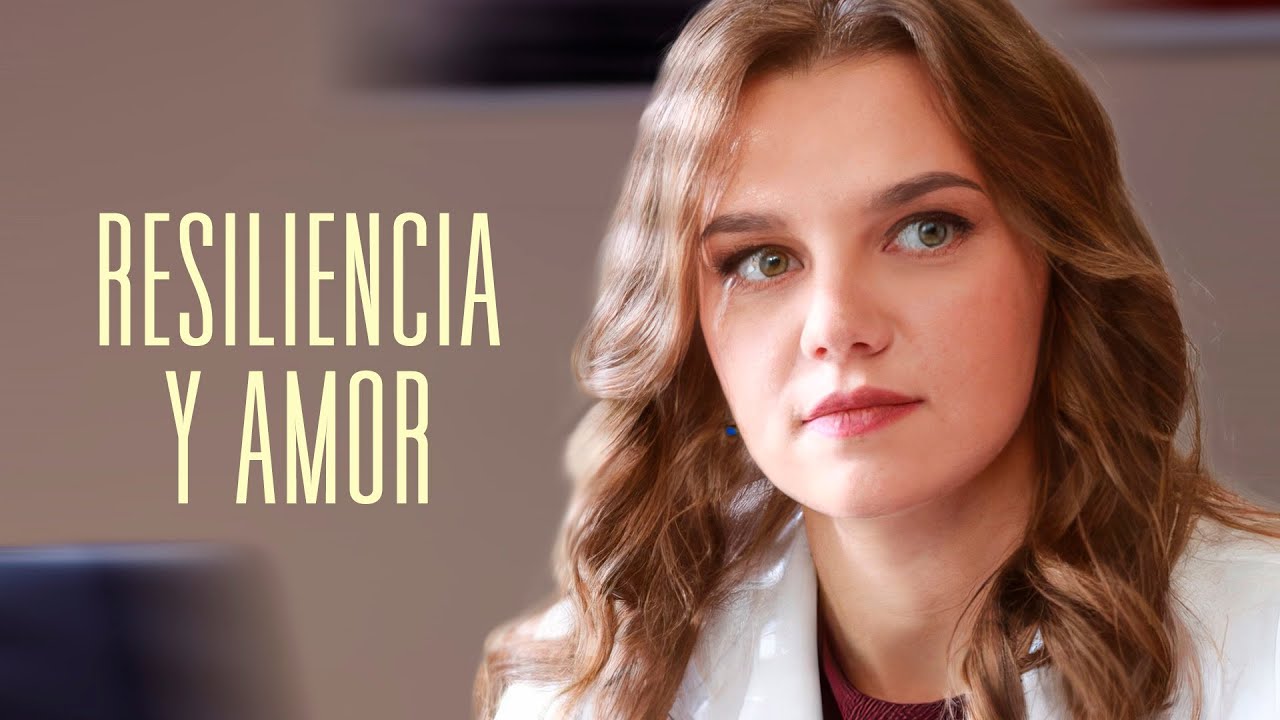 RESILIENCIA Y AMOR | Película Completa en Español Latino
