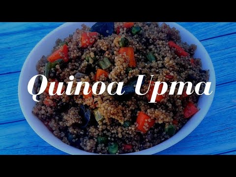 Quinoa Upma Recipe | How To Make Quinoa Upma At Home | Quinoa Upma Recipe Indian Style | Upma Recipe
