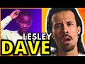 DAVE - Lesley REACTION