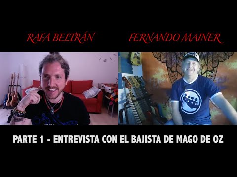 MAGO DE OZ - FERNANDO MAINER Parte 1 (Entrevista con uno de los mejores Bajistas de España)