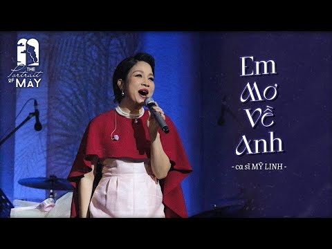 EM MƠ VỀ ANH - ca sĩ Mỹ Linh live at The Portrait of Mây