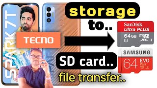 TECNO mobile internal storage to SD card file tran