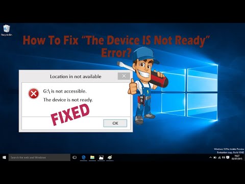How To Fix Device is Not Ready Error?