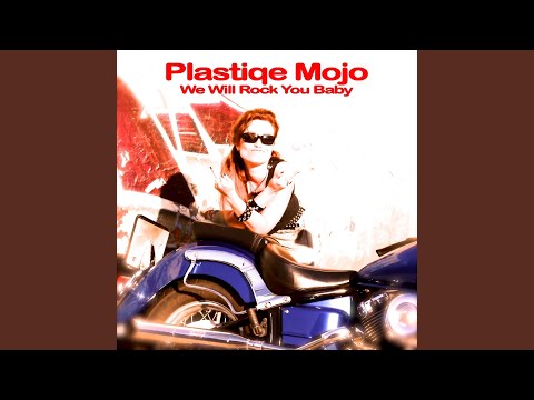 We Will Rock You Baby