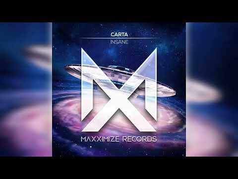 CARTA - Insane (Extended Mix)