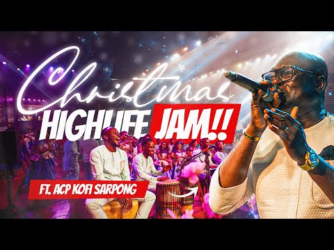 CHRISTMAS HIGHLIFE JAM | New Year Praise | Feat. ACP Kofi Sarpong | VocalEssence Chorale Ghana
