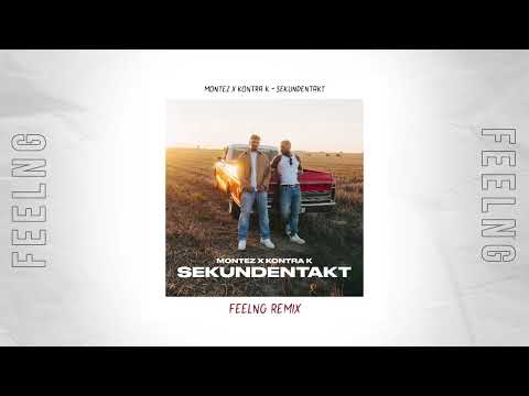 Montez X Kontra K - Sekundentakt (FEELNG Remix)