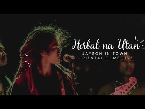 Jayson in Town - Herbal na Utan by Halamana - Oriental Films