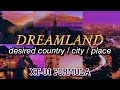 ️XT 01 ULTIMATELY Live In Your Desired Place Subliminal Desired Life