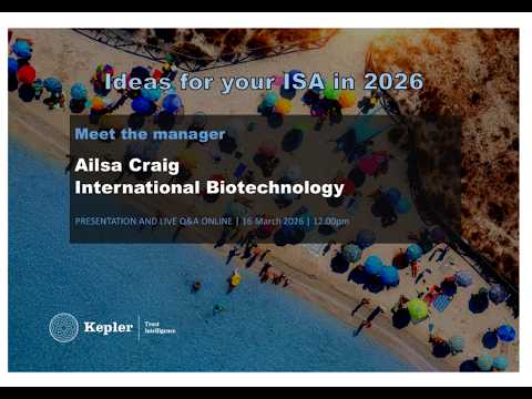Kepler Trust Intelligence Ideas for your ISA in 2026: International Biotechnology