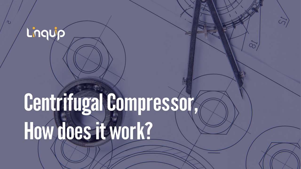 Centrifugal Compressor, How does it work?