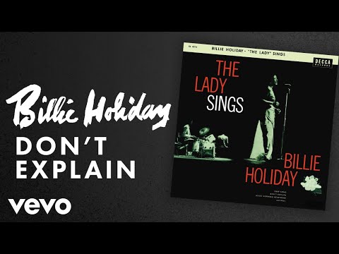Billie Holiday - Don't Explain (Audio)