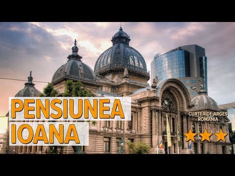 Pensiunea Ioana hotel review | Hotels in Curtea de Arges | Romanian Hotels