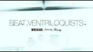 Wreckage - Beat Ventriloquists