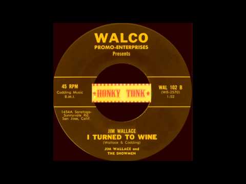 Jim Wallace And The Showmen - I Turned To Wine