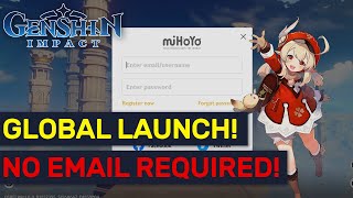 NO Email Require For New Global Account! Registration Tips! | Genshin Impact