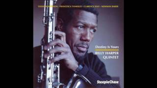 Billy Harper - Dance in the Question