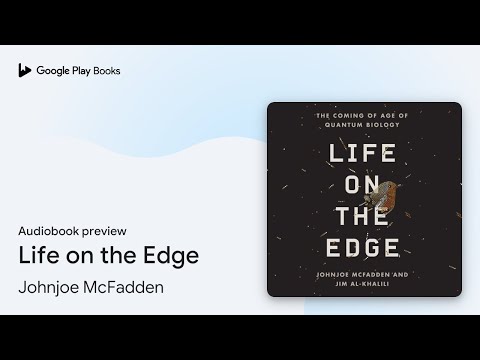 Life on the Edge by Johnjoe McFadden · Audiobook preview