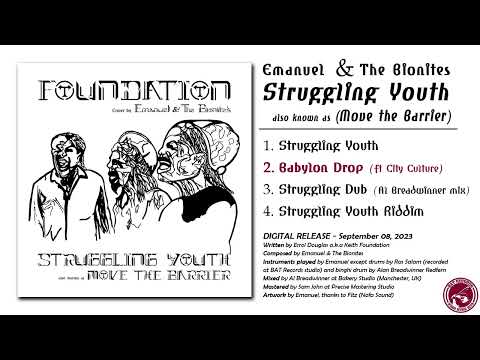 Emanuel & The Bionites - Struggling Youth (Foundation Cover - Full Audio)