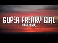 Nicki Minaj Super Freaky Girl Lyrics