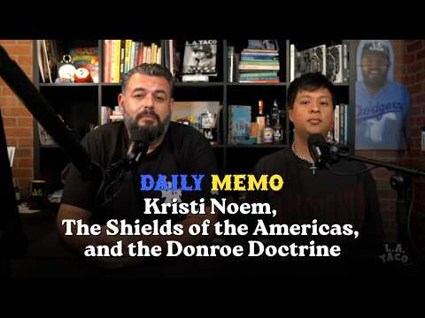 DTLA's Hidden ICE ISAP office, Kristi Noem, The Shields of the Americas, and the Donroe Doctrine