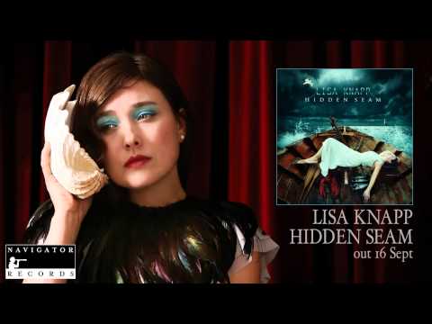 Lisa Knapp - Hidden Seam [audio]
