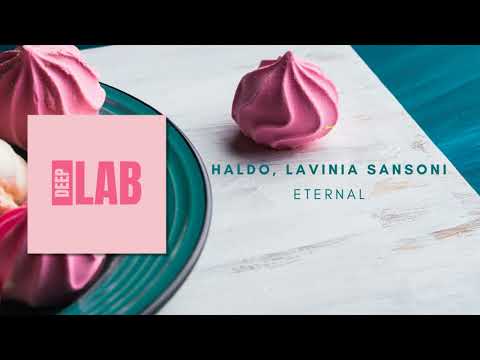Haldo ft. Lavinia Sansoni - Eternal [Be Adult Music] [DEEPLAB]