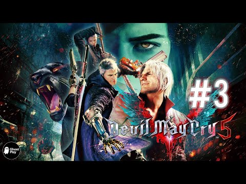 Devil May Cry 5 – Walkthrough Part 3 | Missions 5–7 | No Commentary