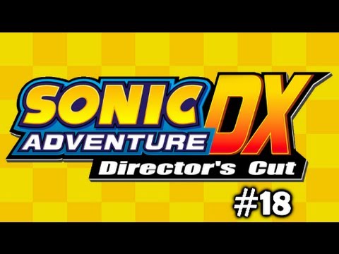 Matt and Cobanermani456 Play: Sonic Adventure DX - Part 18 (Tails' Story)