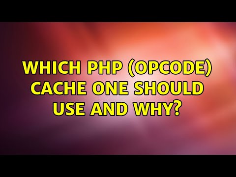Which PHP (opcode) cache one should use and why? (6 Solutions!!)