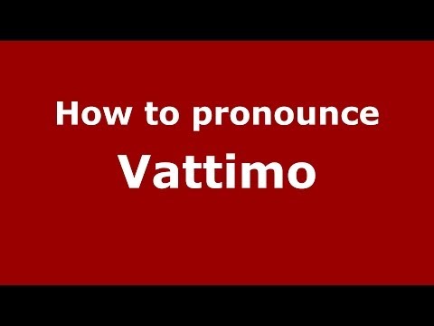 How to pronounce Vattimo