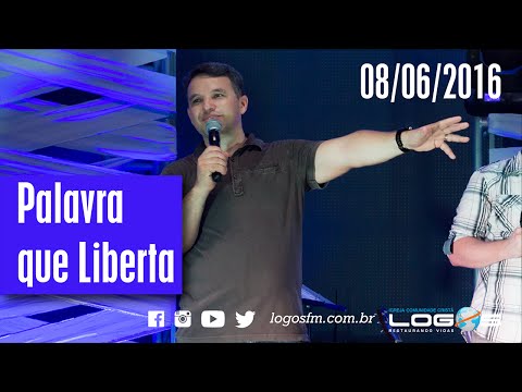 Deus não rejeita um coração arrependido - Palavra que Liberta 08/06/2016 (Completo)