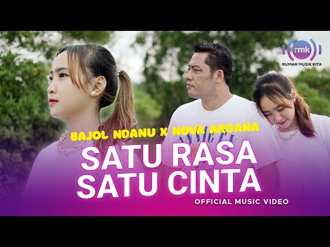Bajol Ndanu X Nova Ardana - Satu Rasa Satu Cinta (Official Music Video)